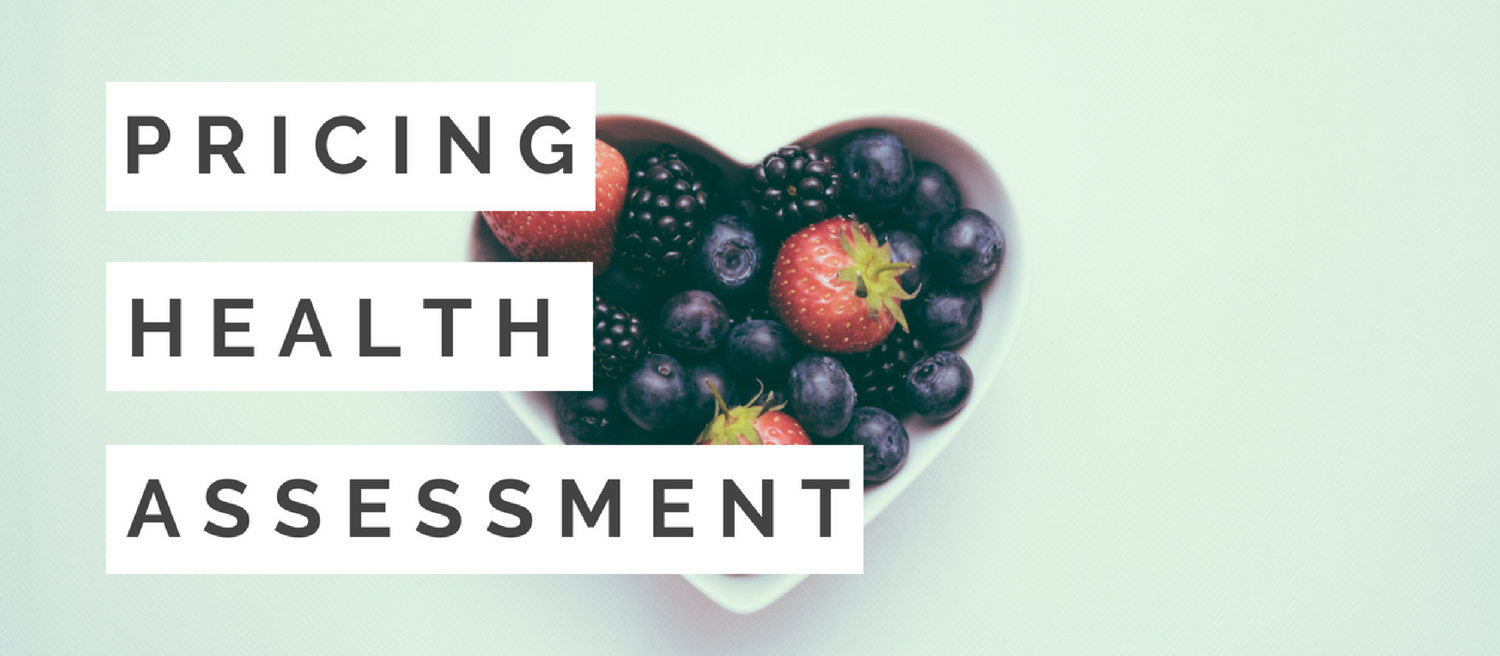 Pricing Health Assessment